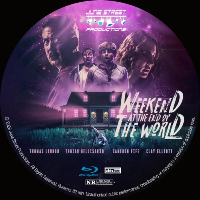 Weekend at the End of the World