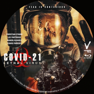 COVID-21: Lethal Virus