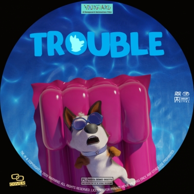 Trouble