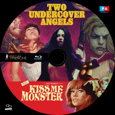 Two Undercover Angels / Kiss Me Monster