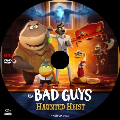 The Bad Guys: Haunted Heist
