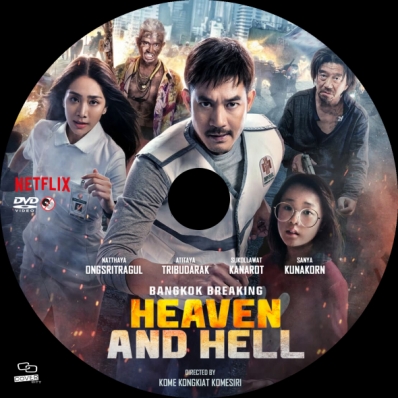 Bangkok Breaking: Heaven and Hell