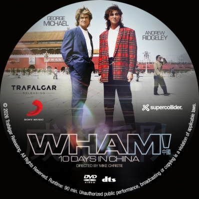 WHAM! 10 Days in China