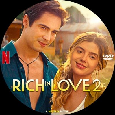 Rich in Love 2