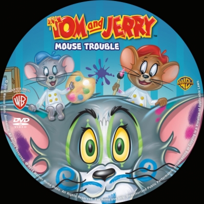 Tom and Jerry Mouse Trouble