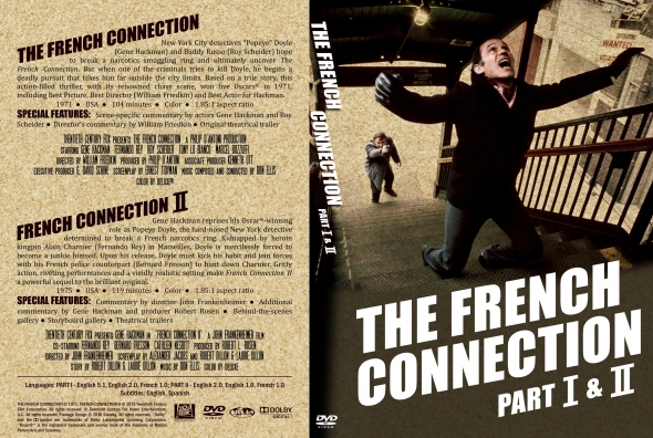 The French Connection I & II