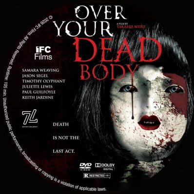 Over Your Dead Body