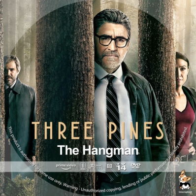 Three Pines: The Hangman