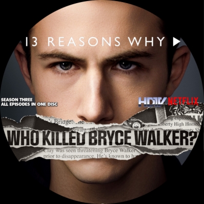 13 Reasons Why - Season 3
