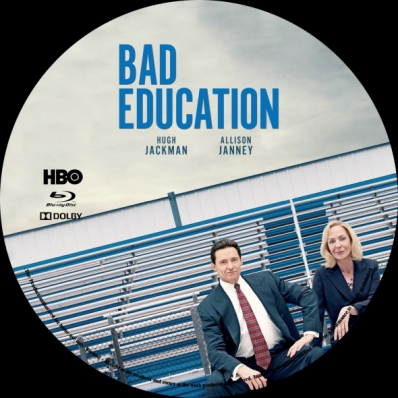 Bad Education