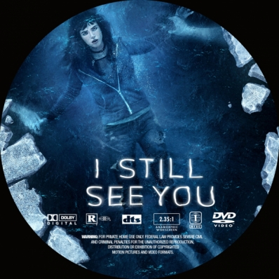 I Still See You
