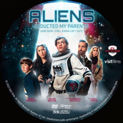 Aliens Abducted My Parents and Now I Feel Kinda Left Out