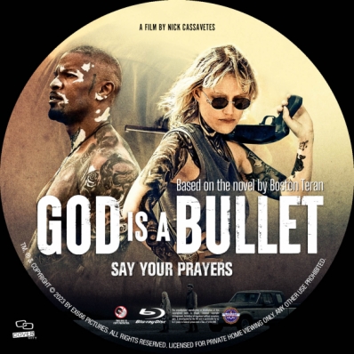God Is a Bullet