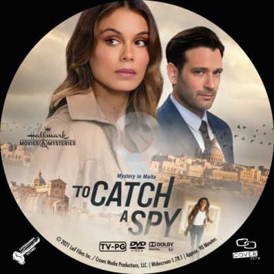 To Catch A Spy