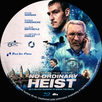 No Ordinary Heist