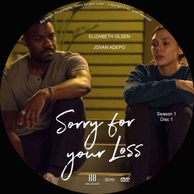 Sorry for Your Loss - Season 1; disc 1