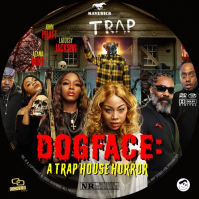 Dogface: A TrapHouse Horror