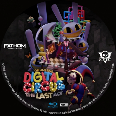 The Amazing Digital Circus: The Last Act