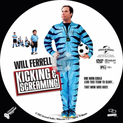 Kicking & Screaming