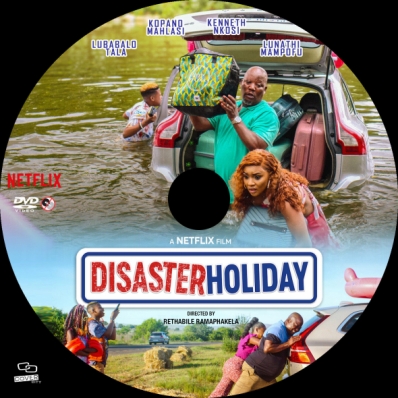 Disaster Holiday