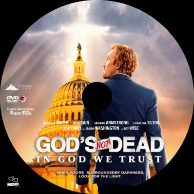 God's Not Dead: In God We Trust