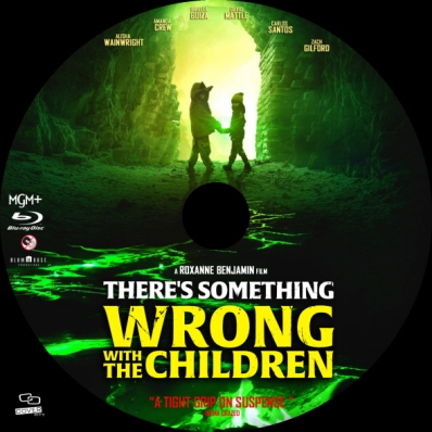 There's Something Wrong with the Children