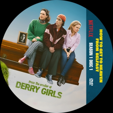 How to Get to Heaven from Belfast - Season 1; disc 1