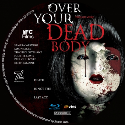 Over Your Dead Body