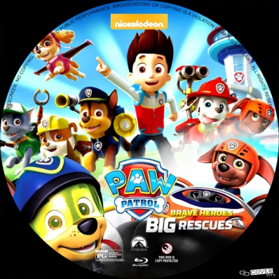 Paw Patrol: Brave Heroes, Big Rescues