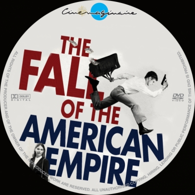 The Fall of the American Empire