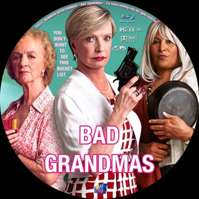Bad Grandmas