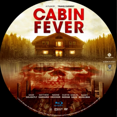 Cabin Fever